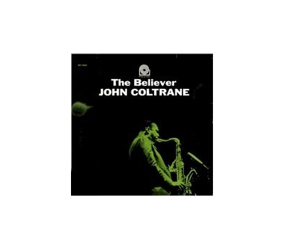 John Coltrane - The Believer winyl