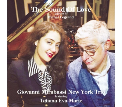 Giovanni Mirabassi & Tatiana Eva-Marie - The Sound Of Love: Tribute to Michel Legrand (180g) winyl