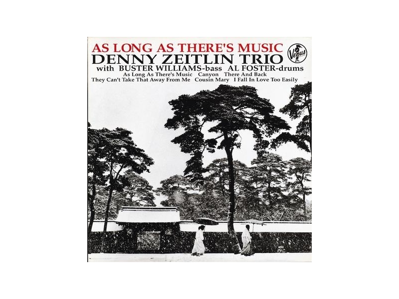 Denny Zeitlin Trio - As Long As There's Music winyl