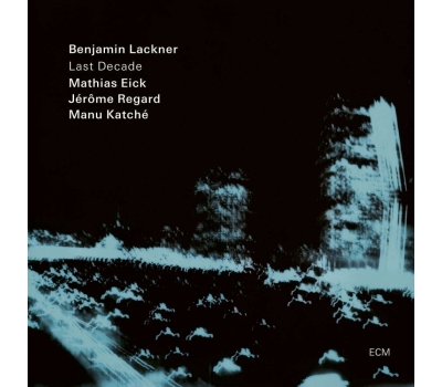 Benjamin Lackner - Last Decade winyl