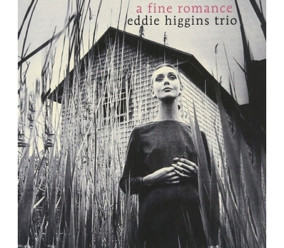 Eddie Higgins Trio - A Fine Romance winyl