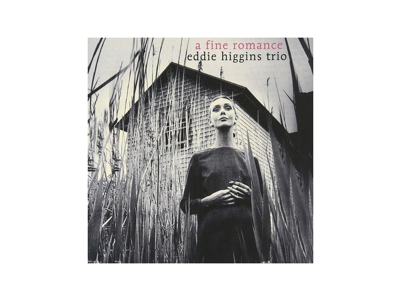 Eddie Higgins Trio - A Fine Romance winyl