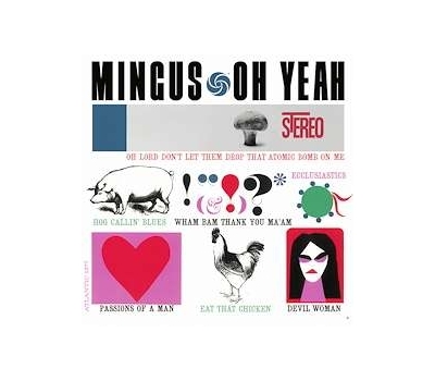 Charles Mingus - Oh Yeah! (180g) winyl
