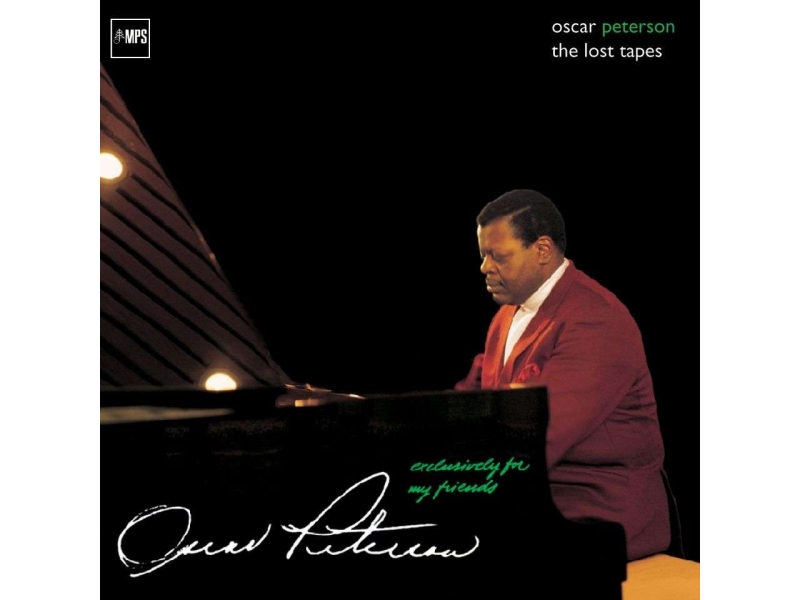 Oscar Peterson - Exclusively For My Friends: The Lost Tapes (180g) winyl