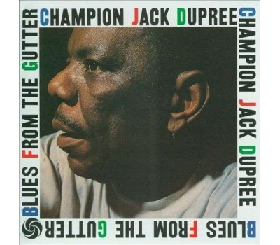 Champion Jack Dupree - Blues From The Gutter winyl