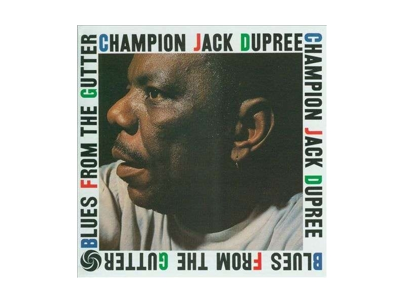 Champion Jack Dupree - Blues From The Gutter winyl