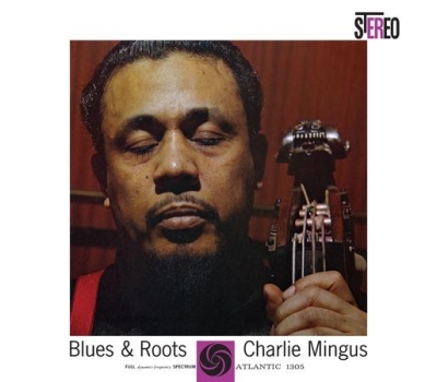Charles Mingus - Blues & Roots 45 RPM winyl