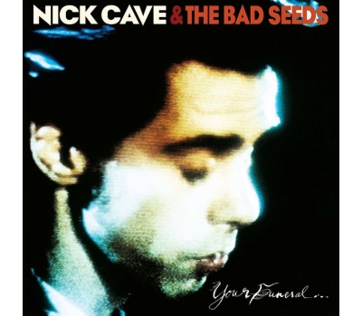 Nick Cave & The Bad Seeds - Your Funeral... My Trial winyl