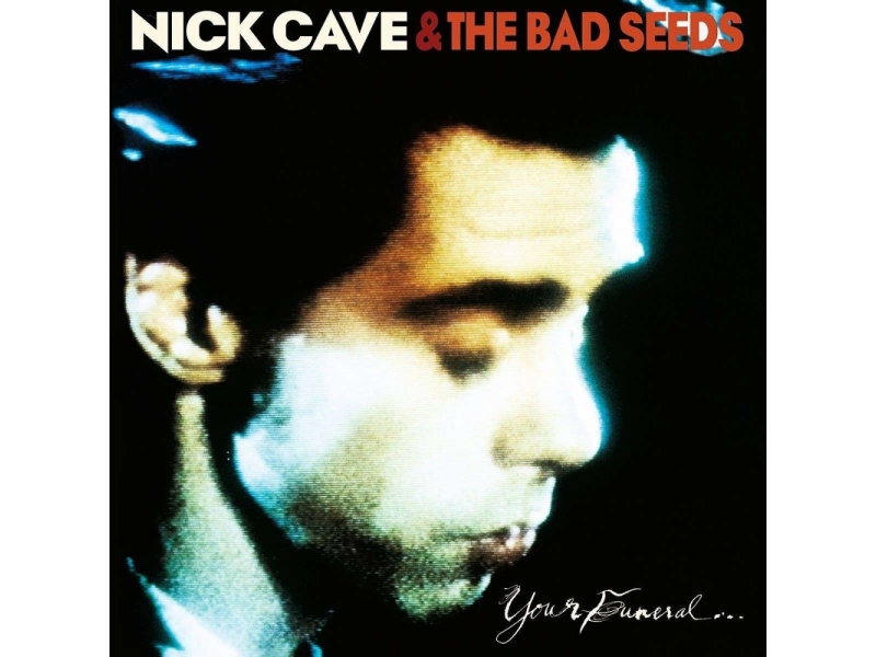 Nick Cave & The Bad Seeds - Your Funeral... My Trial winyl