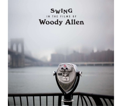 Swing In The Films Of Woody Allen (180g) (Limited Edition) winyl
