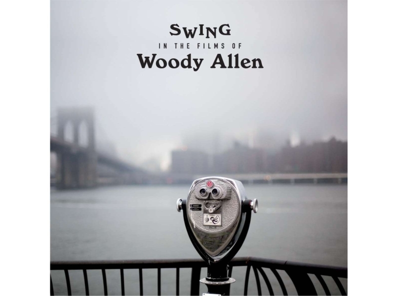 Swing In The Films Of Woody Allen (180g) (Limited Edition) winyl