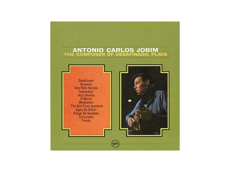 Antonio Carlos Jobim - The Composer of Desafinado Plays winyl