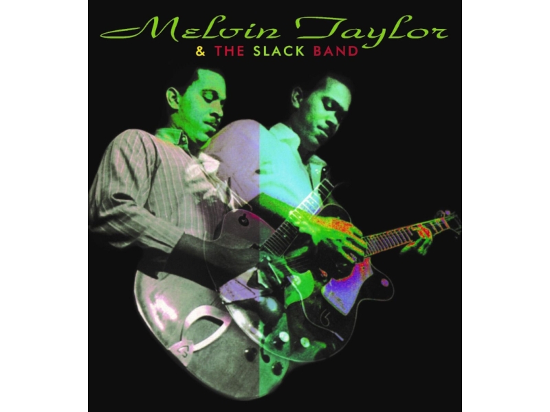 Melvin Taylor - Melvin Taylor & The Slack Band (180g) (Limited Edition) winyl
