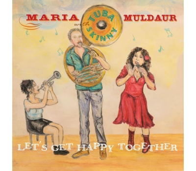 Maria Muldaur & Tuba Skinny - Let's Get Happy Together (180g) (Colored Vinyl) winyl