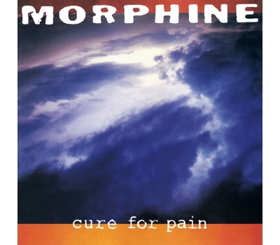 Morphine - Cure For Pain (remastered) winyl