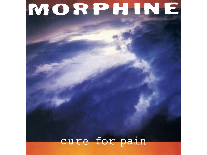 Morphine - Cure For Pain (remastered) winyl