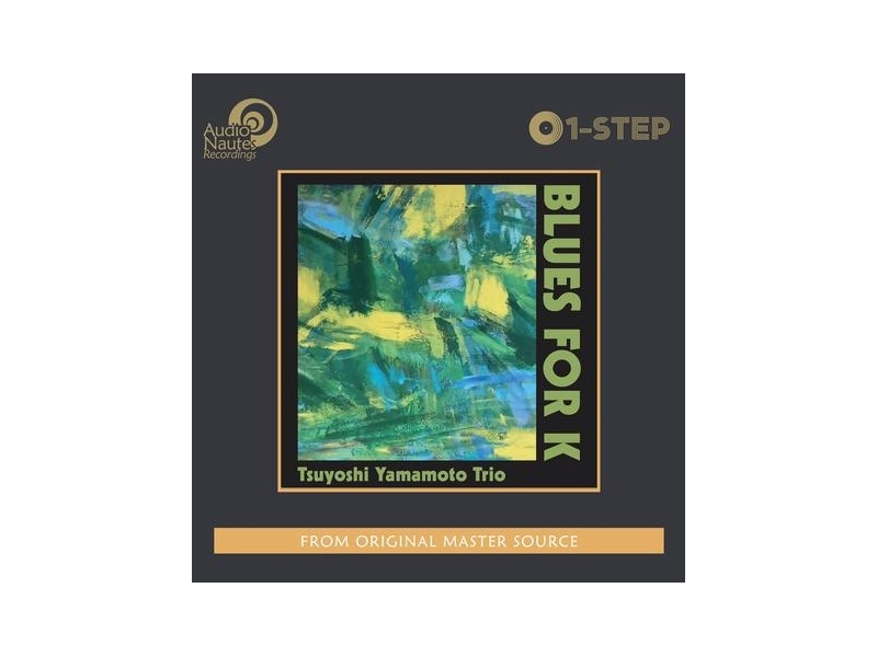 Tsuyoshi Yamamoto Trio - Blues For K  (Limited Edition Numbered 180g One-Step) winyl
