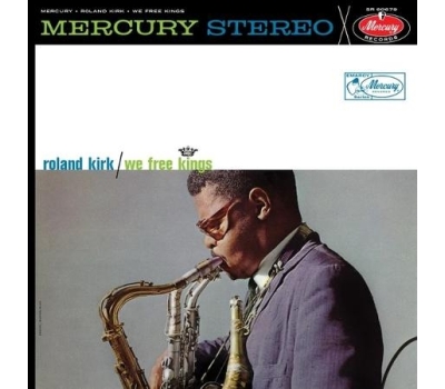 Roland Kirk - We Free Kings winyl