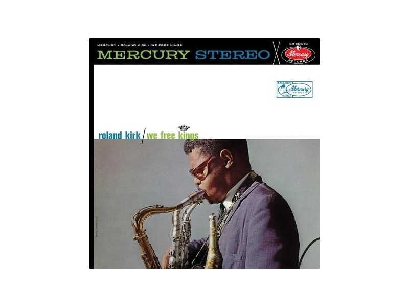 Roland Kirk - We Free Kings winyl