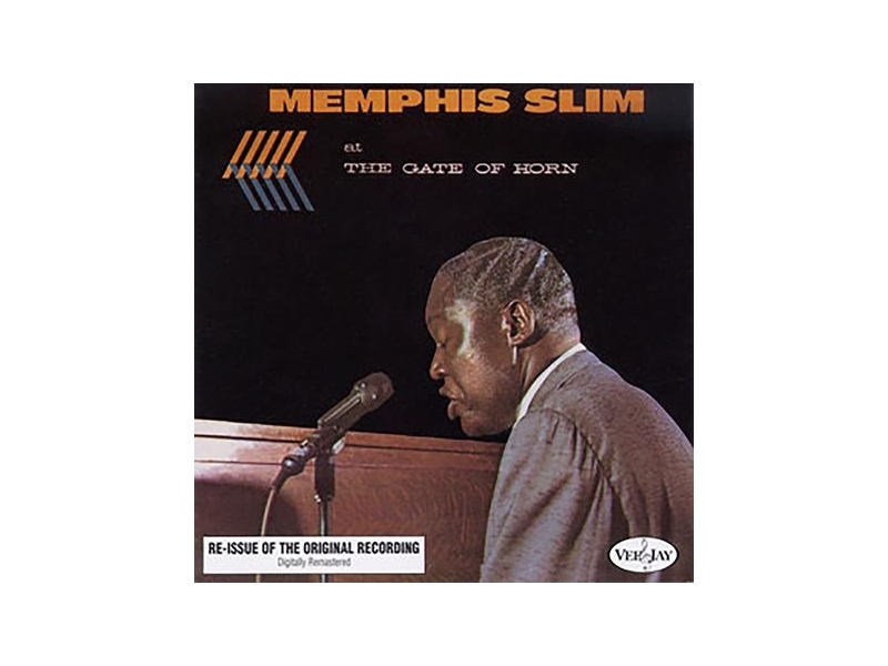Memphis Slim - Memphis Slim At The Gate Of Horn  (Remastered) winyl