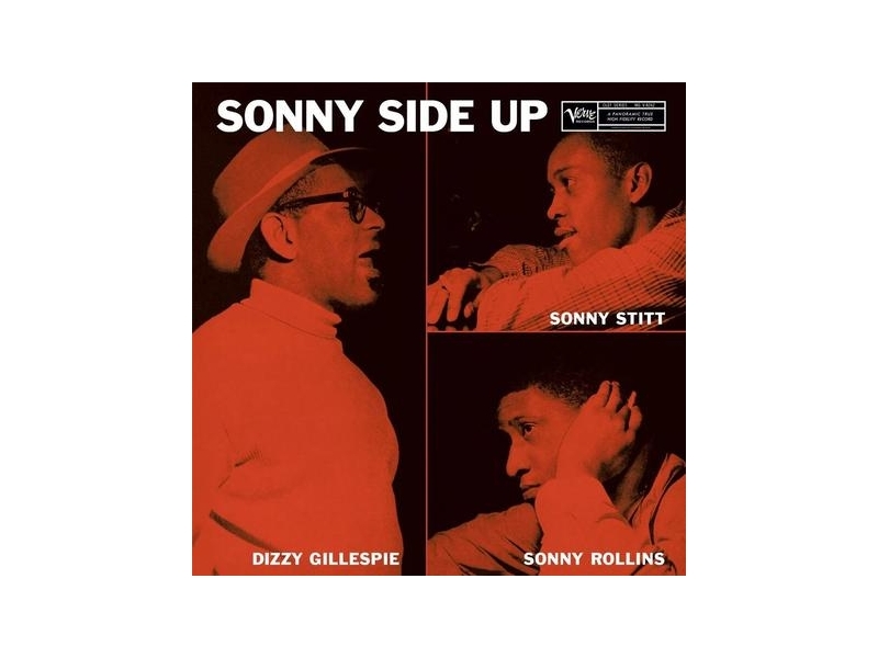 Dizzy Gillespie, Sonny Rollins and Sonny Stitt - Sonny Side Up winyl Dizzy Gillespie, Sonny Rollins and Sonny Stitt - Sonny Side Up winyl