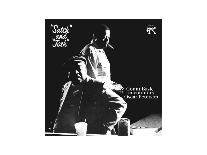 Count Basie & Oscar Peterson - 'Satch' and 'Josh' winyl Count Basie & Oscar Peterson - 'Satch' and 'Josh' winyl