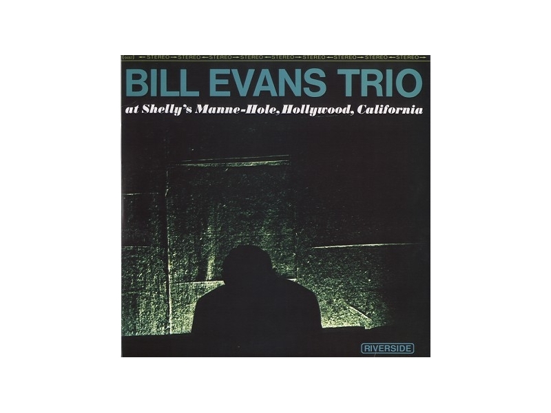 Bill Evans Trio - At Shelly's Manne-Hole winyl