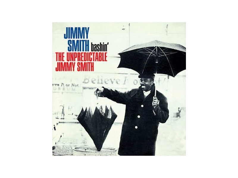 Jimmy Smith - Bashin': The Unpredictable Jimmy Smith winyl