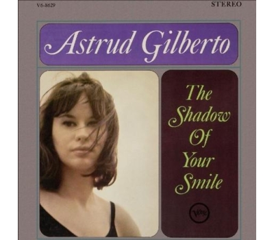 Astrud Gilberto - The Shadow Of Your Smile winyl Astrud Gilberto - The Shadow Of Your Smile winyl